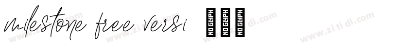 milestone free versi字体转换